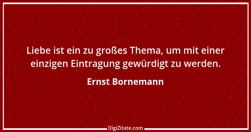 Zitat von Ernst Bornemann 5