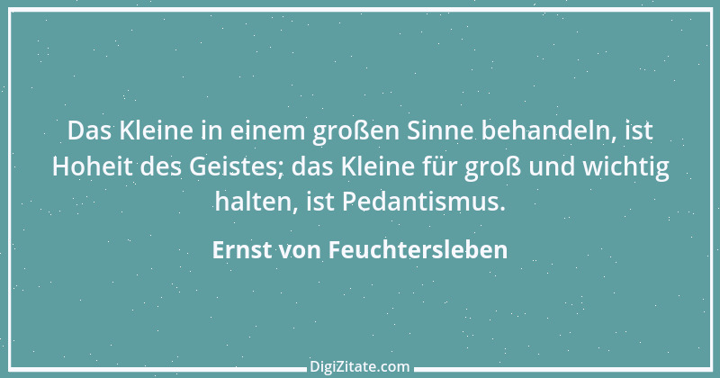 Zitat von Ernst von Feuchtersleben 38