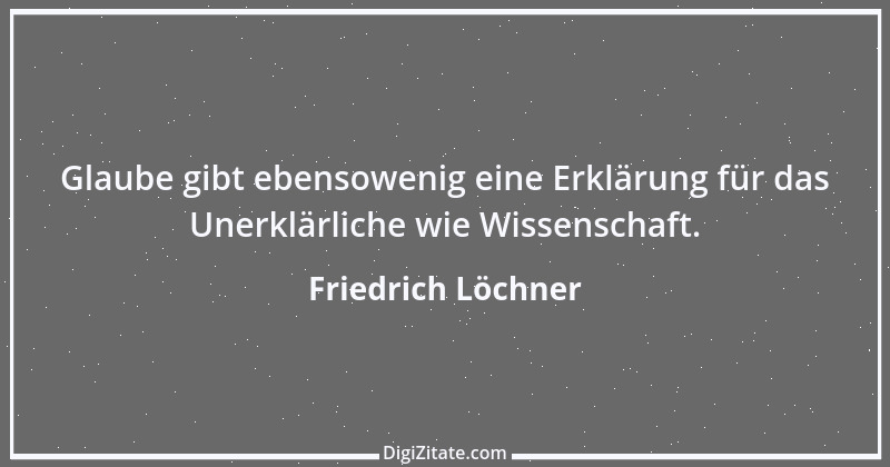 Zitat von Friedrich Löchner 70