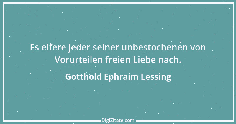 Zitat von Gotthold Ephraim Lessing 440