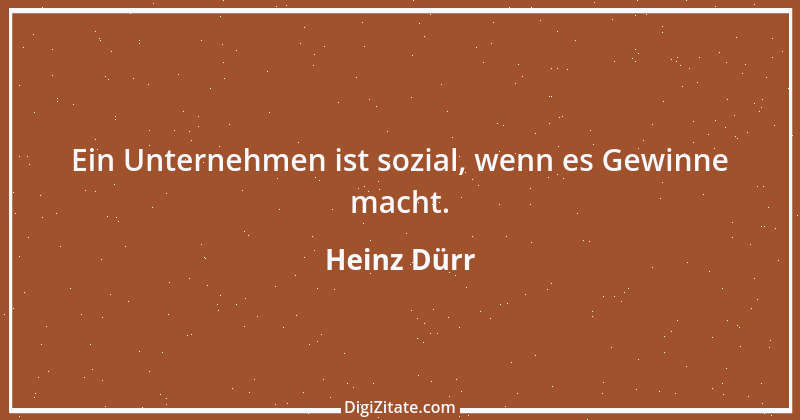 Zitat von Heinz Dürr 4