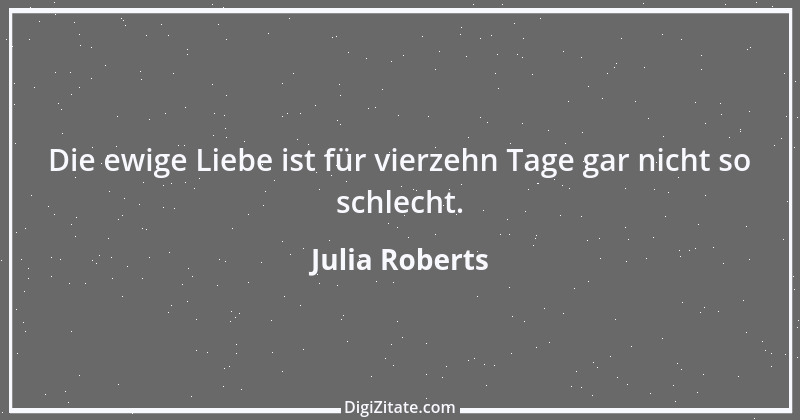 Zitat von Julia Roberts 2