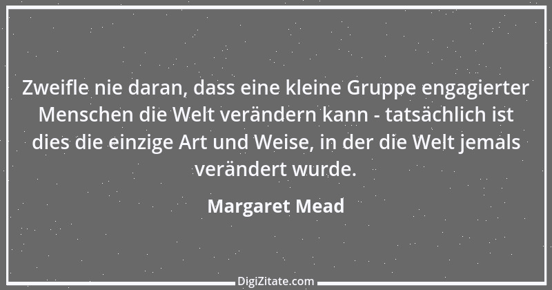 Zitat von Margaret Mead 1