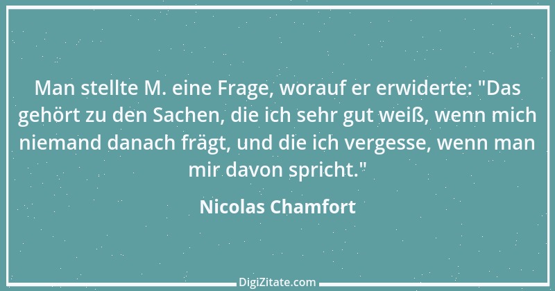 Zitat von Nicolas Chamfort 41