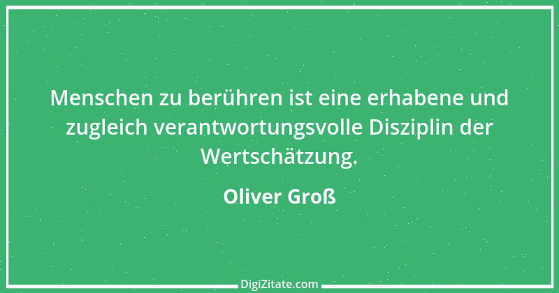 Zitat von Oliver Groß 10