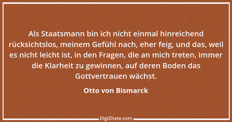 Zitat von Otto von Bismarck 216