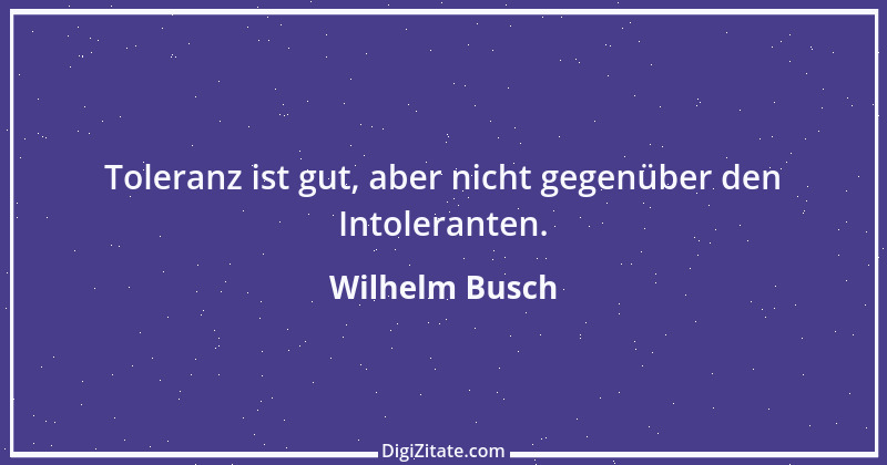 Zitat von Wilhelm Busch 70