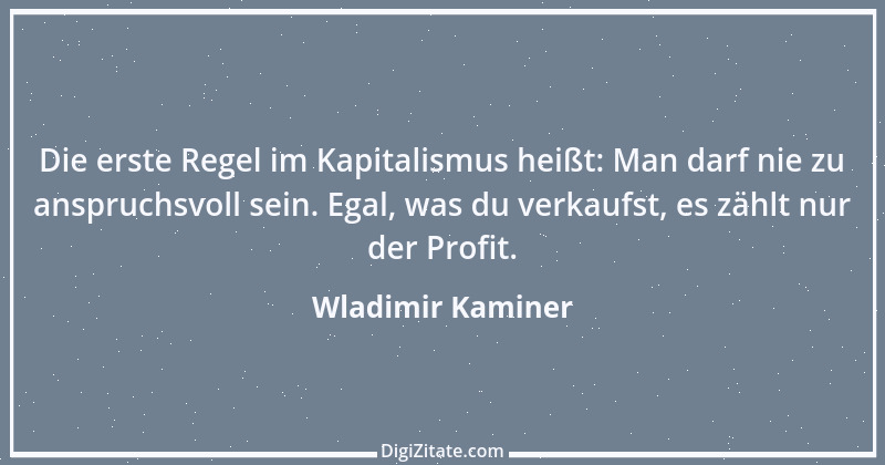 Zitat von Wladimir Kaminer 1