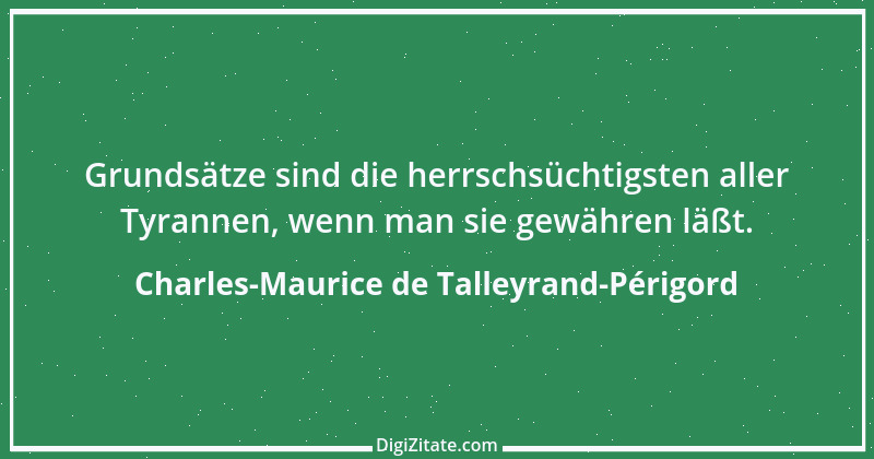 Zitat von Charles-Maurice de Talleyrand-Périgord 66