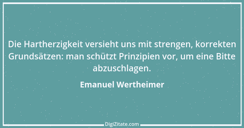 Zitat von Emanuel Wertheimer 594