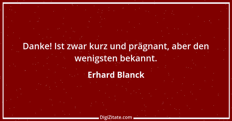 Zitat von Erhard Blanck 1074