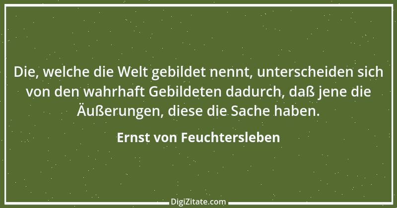 Zitat von Ernst von Feuchtersleben 39