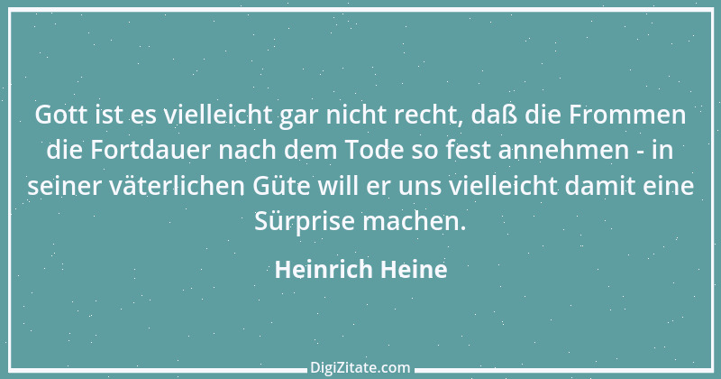 Zitat von Heinrich Heine 434