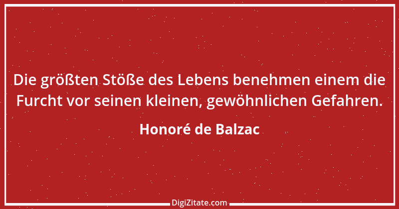 Zitat von Honoré de Balzac 648