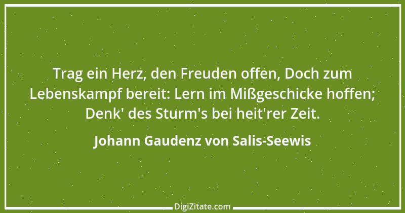 Zitat von Johann Gaudenz von Salis-Seewis 22