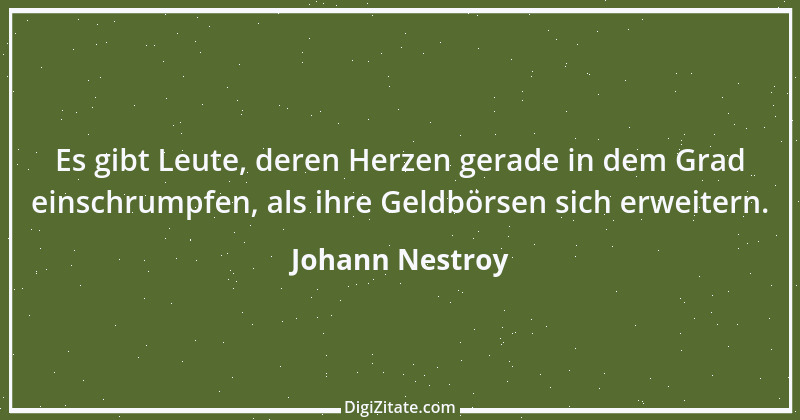 Zitat von Johann Nestroy 167