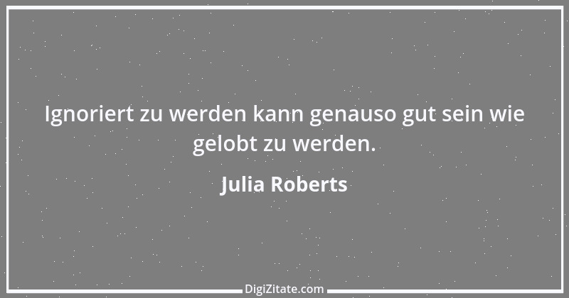 Zitat von Julia Roberts 3