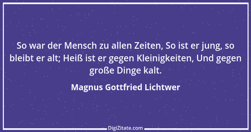 Zitat von Magnus Gottfried Lichtwer 13