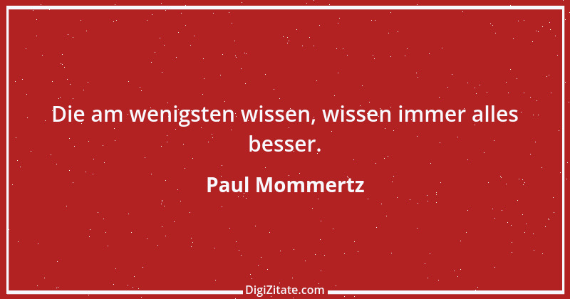 Zitat von Paul Mommertz 241