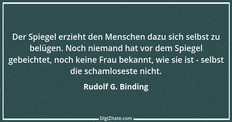 Zitat von Rudolf G. Binding 16