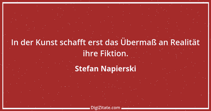 Zitat von Stefan Napierski 11