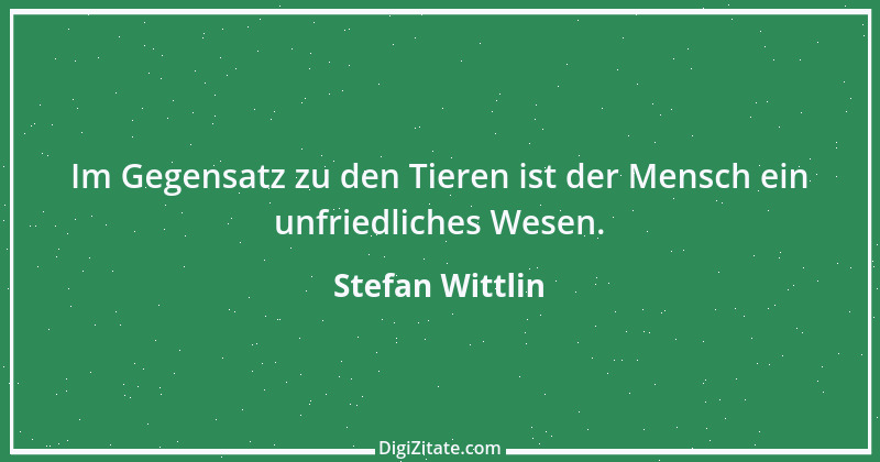 Zitat von Stefan Wittlin 228