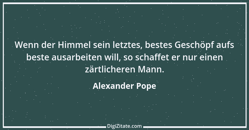 Zitat von Alexander Pope 59