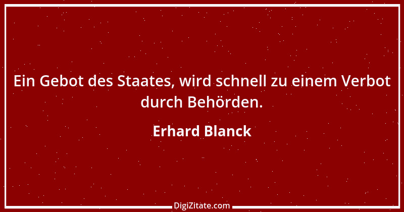 Zitat von Erhard Blanck 1075