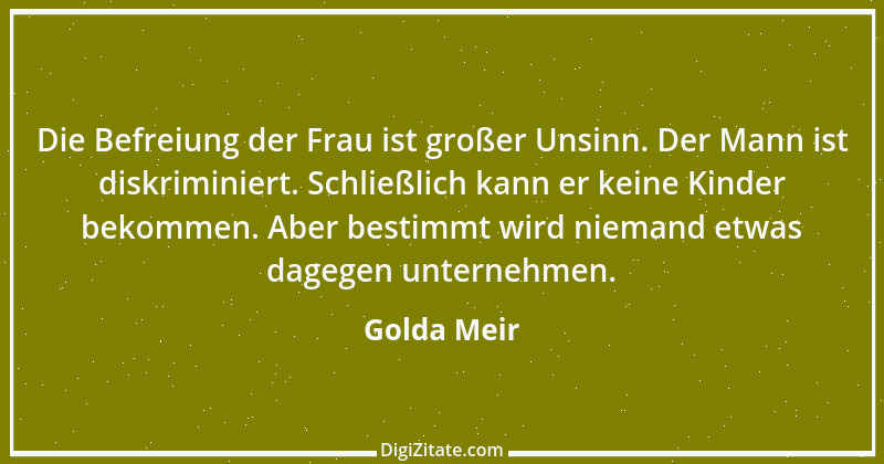 Zitat von Golda Meir 1