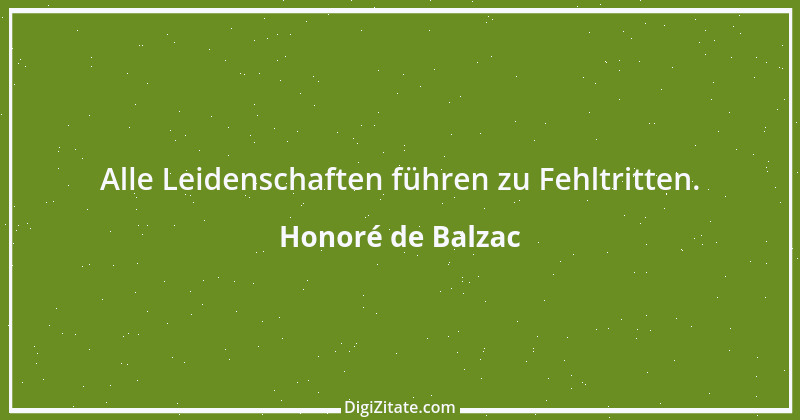 Zitat von Honoré de Balzac 649