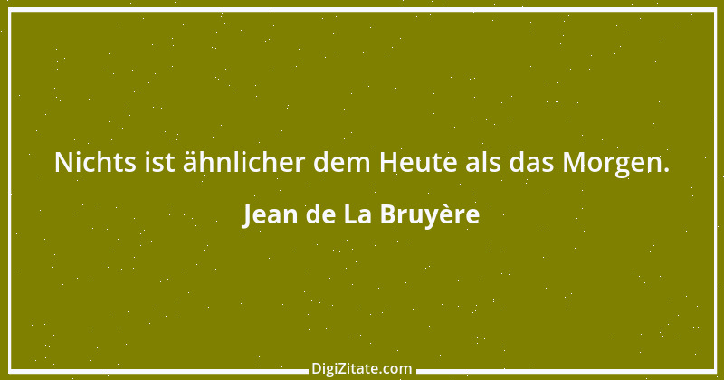 Zitat von Jean de La Bruyère 273