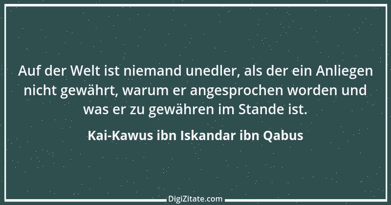 Zitat von Kai-Kawus ibn Iskandar ibn Qabus 3