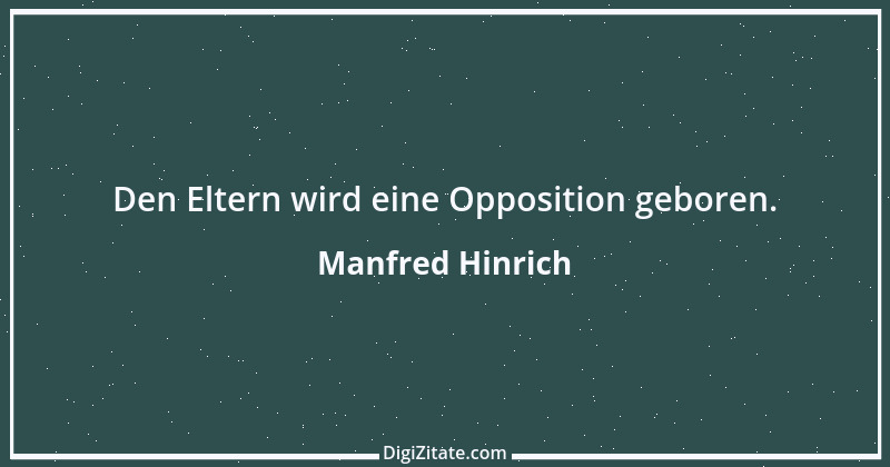 Zitat von Manfred Hinrich 694