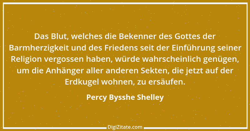 Zitat von Percy Bysshe Shelley 8