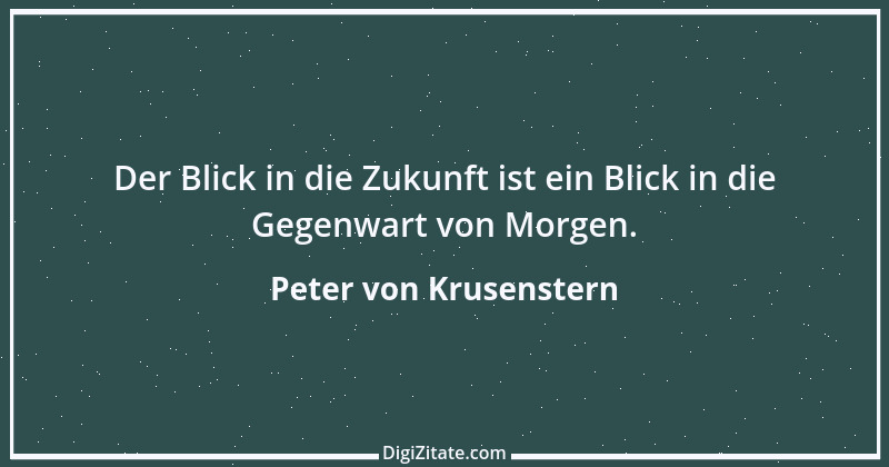 Zitat von Peter von Krusenstern 1