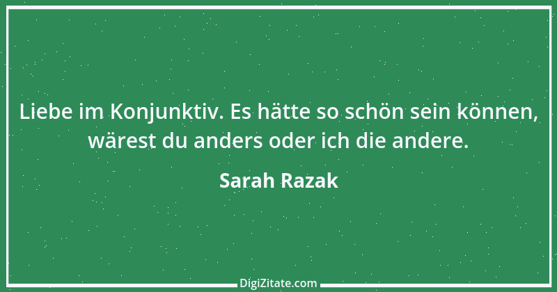 Zitat von Sarah Razak 40