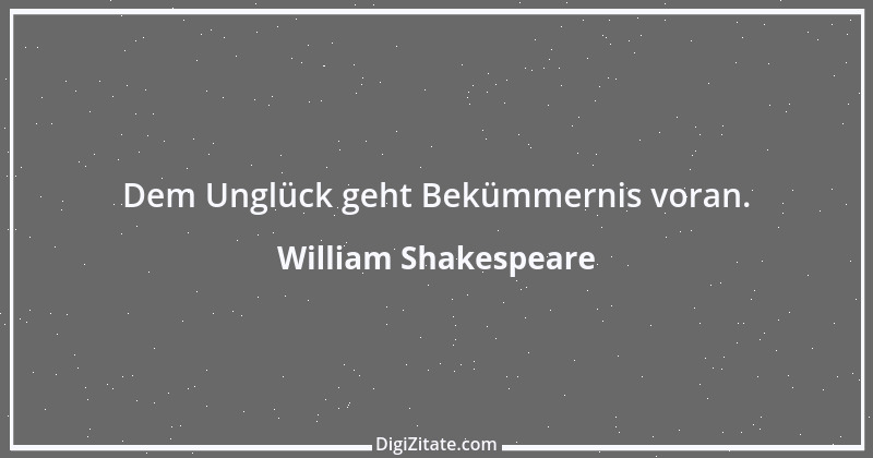 Zitat von William Shakespeare 106