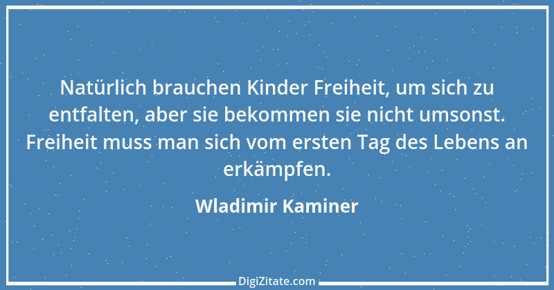 Zitat von Wladimir Kaminer 3