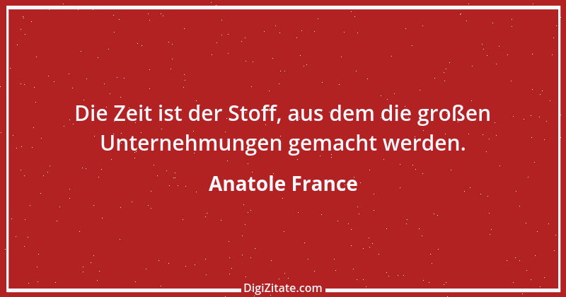 Zitat von Anatole France 36