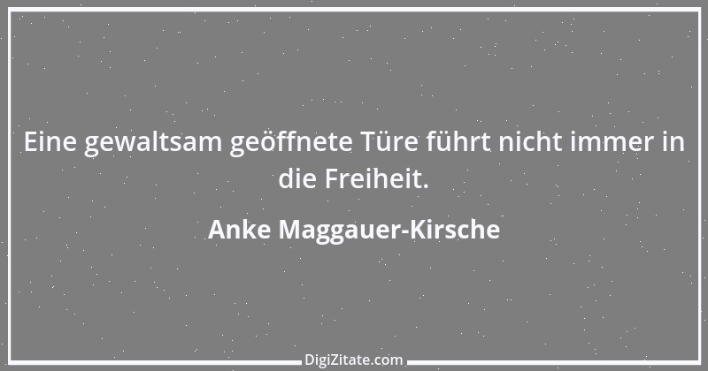 Zitat von Anke Maggauer-Kirsche 818