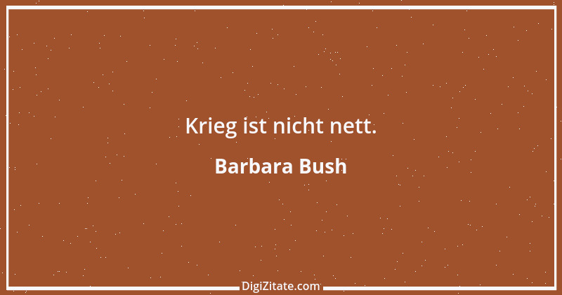 Zitat von Barbara Bush 2