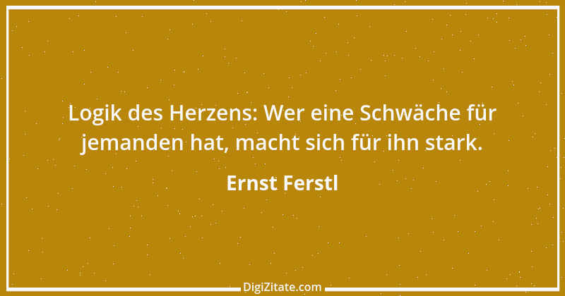 Zitat von Ernst Ferstl 962