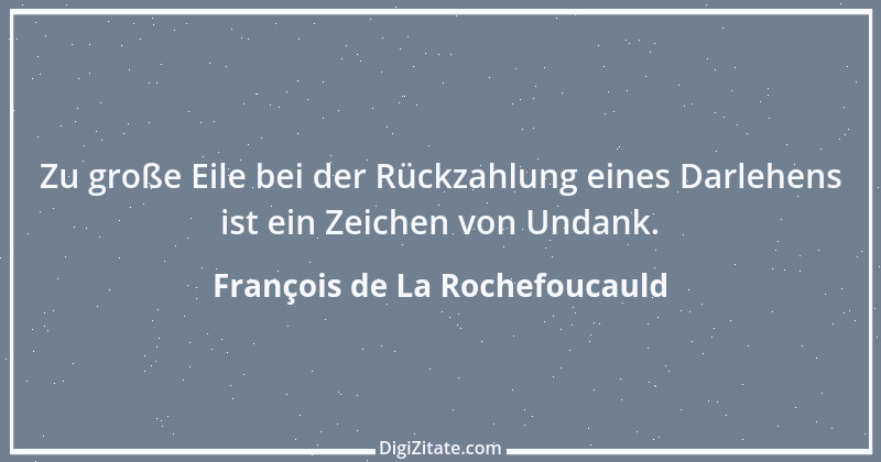 Zitat von François de La Rochefoucauld 434