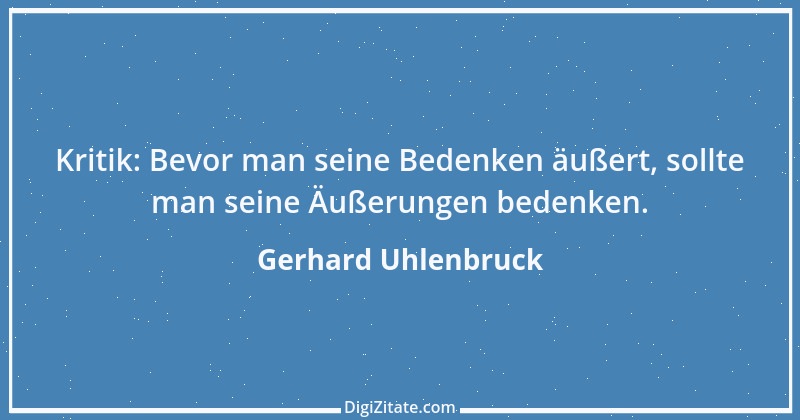 Zitat von Gerhard Uhlenbruck 341