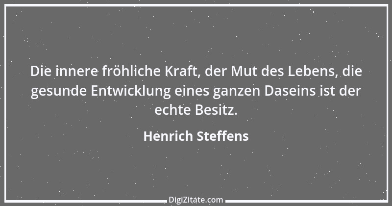 Zitat von Henrich Steffens 5