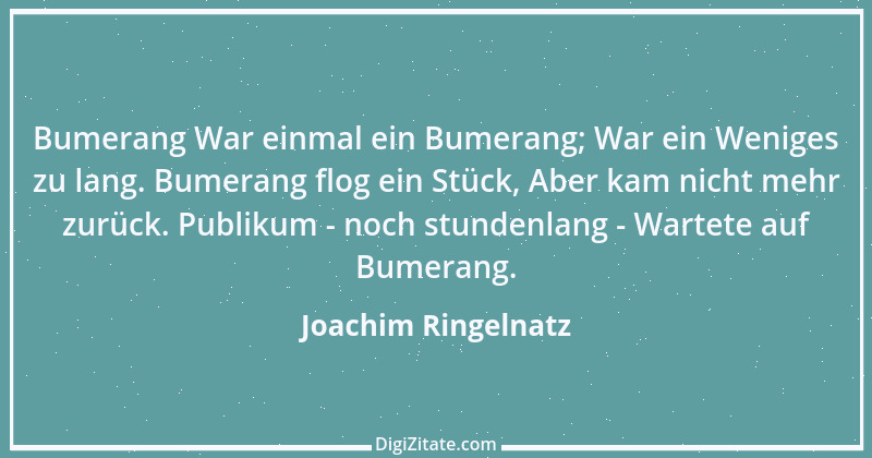 Zitat von Joachim Ringelnatz 14