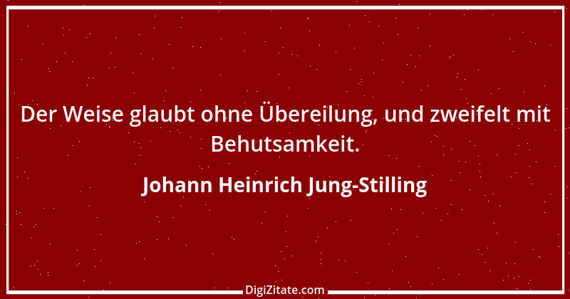 Zitat von Johann Heinrich Jung-Stilling 13