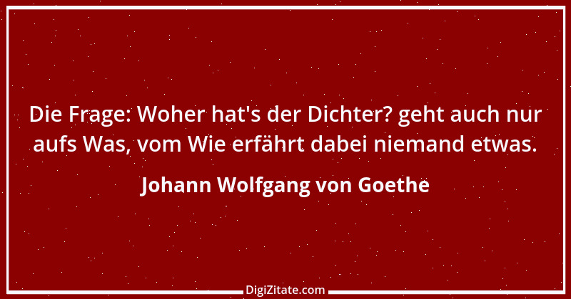 Zitat von Johann Wolfgang von Goethe 3521