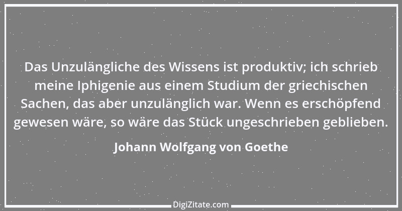 Zitat von Johann Wolfgang von Goethe 521