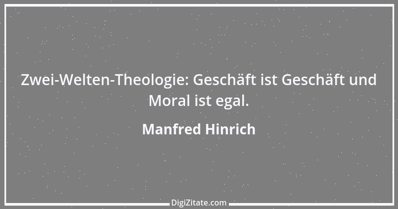 Zitat von Manfred Hinrich 2695